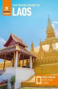 The Rough Guide to Laos Travel Guide with eBook (Rough Guide Main Series)
