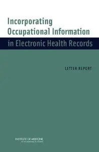 Incorporating Occupational Information in Electronic Health Records Letter Report
