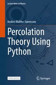 Percolation Theory Using Python (Lecture Notes in Physics)