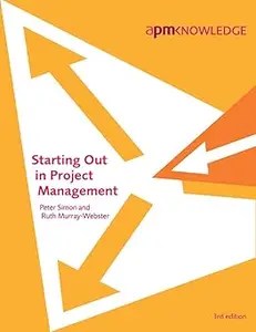 Starting Out in Project Management Ed 3