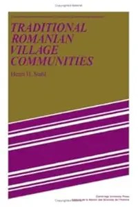 Traditional Romanian Village Communities Traditional Romanian Village Communities