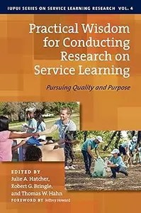 Practical Wisdom for Conducting Research on Service Learning Practical Wisdom for Conducting Research on Service Learning