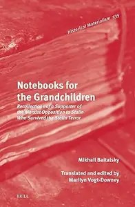 Notebooks for the Grandchildren