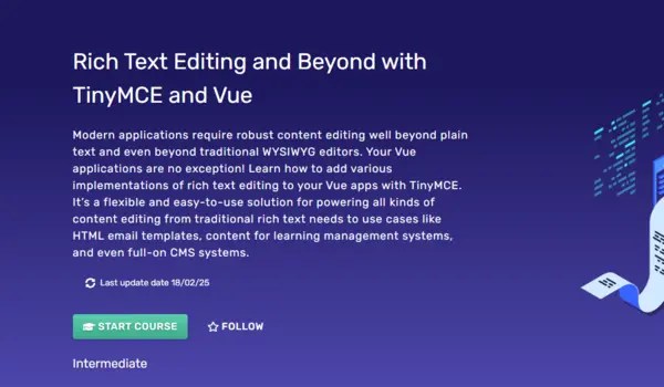 VueSchool – Rich Text Editing and Beyond with TinyMCE and Vue