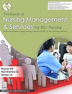 Textbook of Nursing Management & Services for BSc Nursing