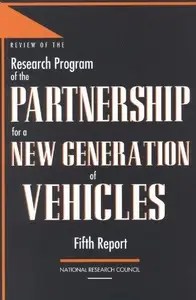 Review of the Research Program of the Partnership for a New Generation of Vehicles Fifth Report