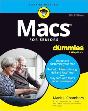 Macs For Seniors For Dummies – Mark L. Chambers