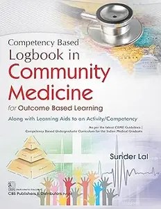 Competency Based Logbook in Community Medicine for Outcome Based Learning