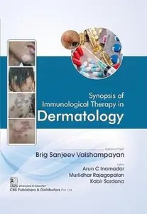 Synopsis of Immunological Therapy in Dermatology