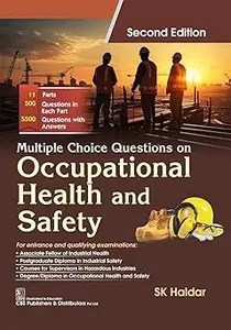 Multiple Choice Questions on Occupational Health and Safety