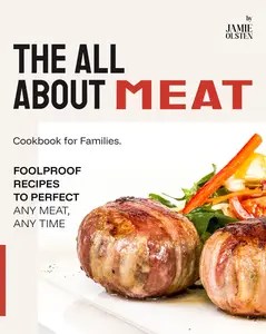 The All About Meat Cookbook for Families