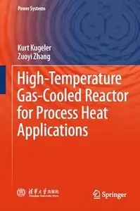 High-Temperature Gas-cooled Reactor for Process Heat Applications