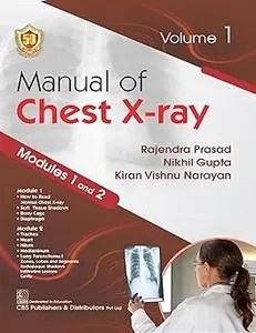 Manual of Chest X-Ray Vol 1