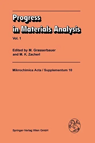 Progress in Materials Analysis Vol. 1
