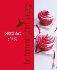 Hummingbird Bakery Christmas An Extract from Cake Days