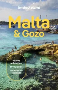 Lonely Planet Malta & Gozo, 10th Edition