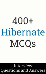 400+ Hibernate Interview Questions and Answers