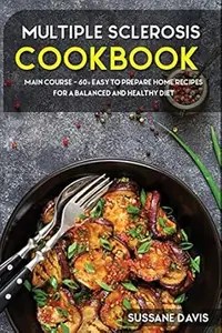 Multiple Sclerosis Cookbook MAIN COURSE