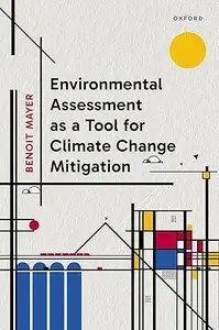 Environmental Assessment as a Tool for Climate Change Mitigation