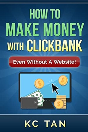 How to Make Money with Clickbank – Brian Walsh