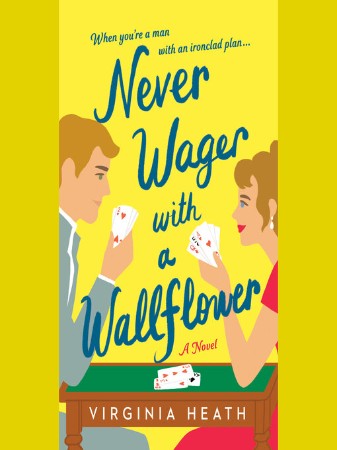 Never Wager with a Wallflower (Merriwell Sisters Series #3) – [AUDIOBOOK]