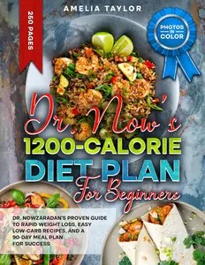 DR. NOW’S 1200-CALORIE DIET PLAN FOR BEGINNERS
