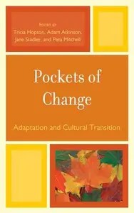 Pockets of Change  Adaptation and Cultural Transition