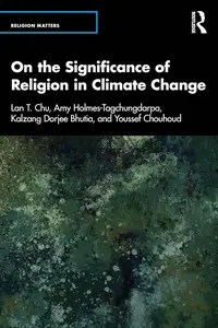On the Significance of Religion in Climate Change (Religion Matters)