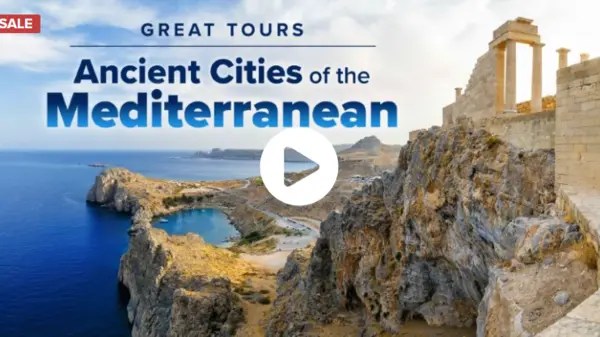 TTC – Great Tours Ancient Cities of the Mediterranean