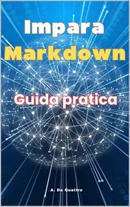 Impara Markdown Guida Pratica (Italian Edition)
