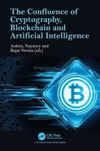 The Confluence of Cryptography, Blockchain and Artificial Intelligence