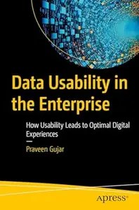 Data Usability in the Enterprise