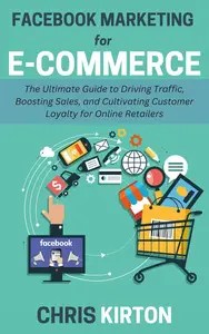 Facebook Marketing for E-commerce