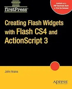 Creating Flash Widgets with Flash CS4 and ActionScript 3.0