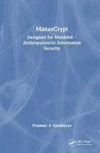 ManusCrypt by Prashant A Upadhyaya