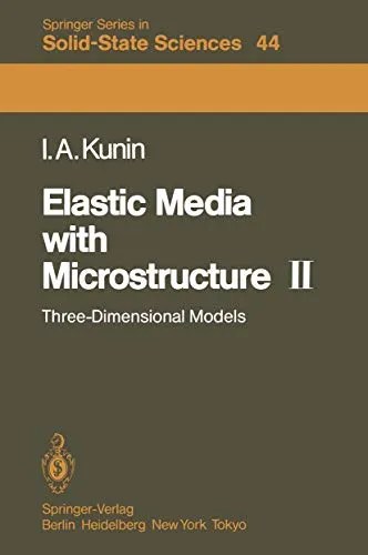 Elastic Media with Microstructure II Three-Dimensional Models