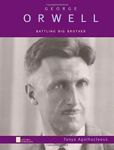 George Orwell  Battling Big Brother