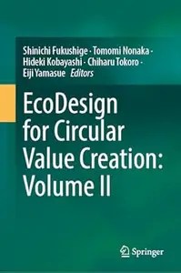EcoDesign for Circular Value Creation Volume II