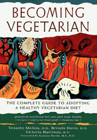 Becoming Vegetarian – Vesanto Melina