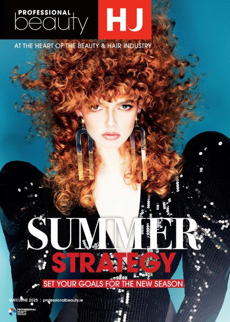 Professional Beauty HJ Ireland – May-June 2025 Professional Beauty HJ Ireland – May-June 2025