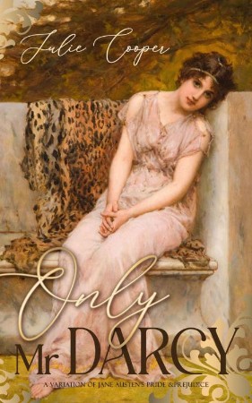 Pride and Prejudice – Jane Austen