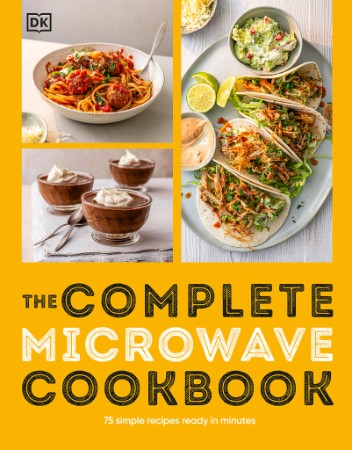 The Complete Microwave Cookbook – DK