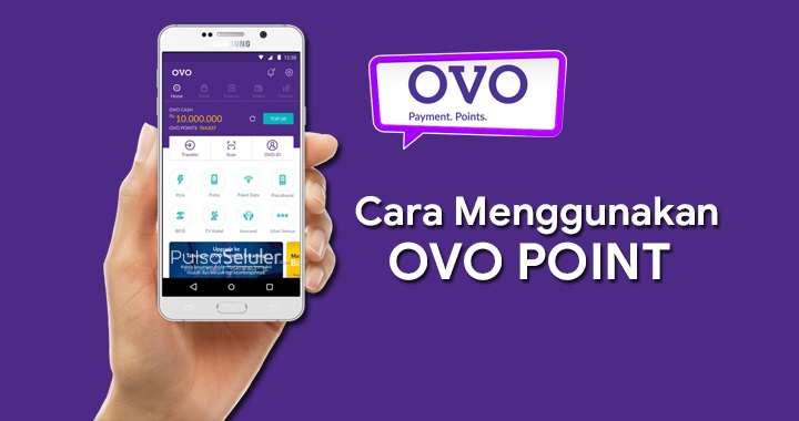 Kegunaan OVO Point dan Cara Menggunakan OVO Point 2021