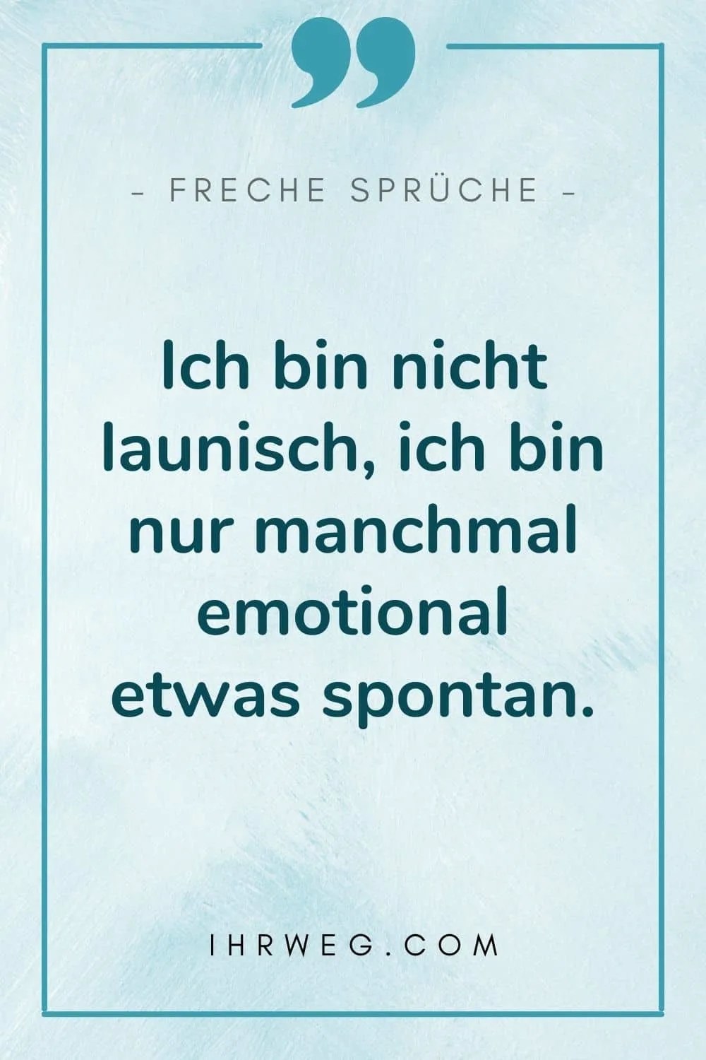 Freche Sprüche - Keck Sein Ohne Schlechtes Gewissen! 1500_x_1000_jpg