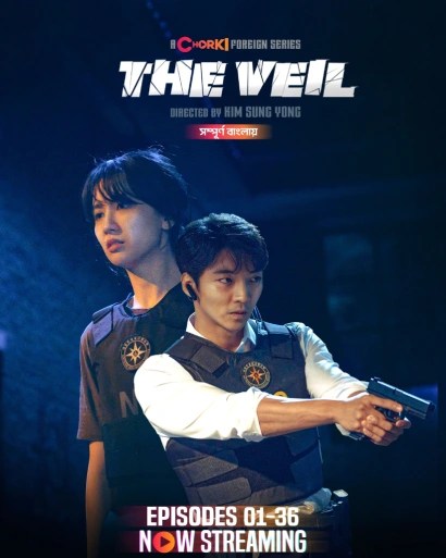 The Veil (2024) S1 Ep 34-36 Bengali Dubbed ORG Chorki