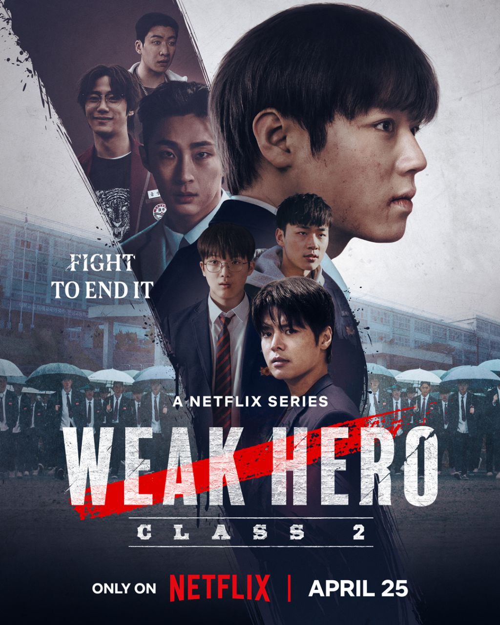 Weak Hero Class 2 (2025) Hindi Season 2 Complete Netflix