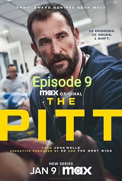 The Pitt 2025 S1 Ep 9 Hindi Dual Audio HD Series