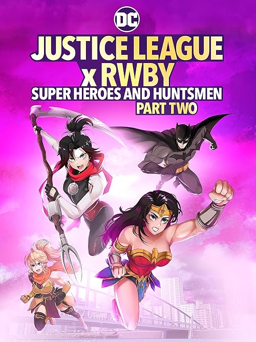 Justice League x RWBY: Super Heroes and Huntsmen Part Two (2023) English DC Movie