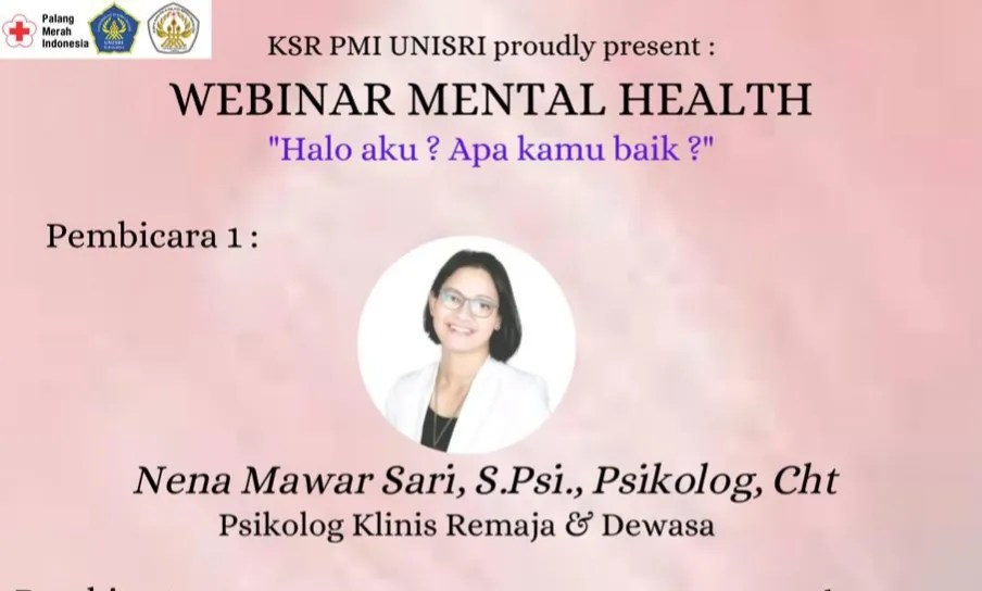 Dies Natalis Unisri ke-41 KSR PMI Unit Unisri Gelar Webinar Kesehatan Mental