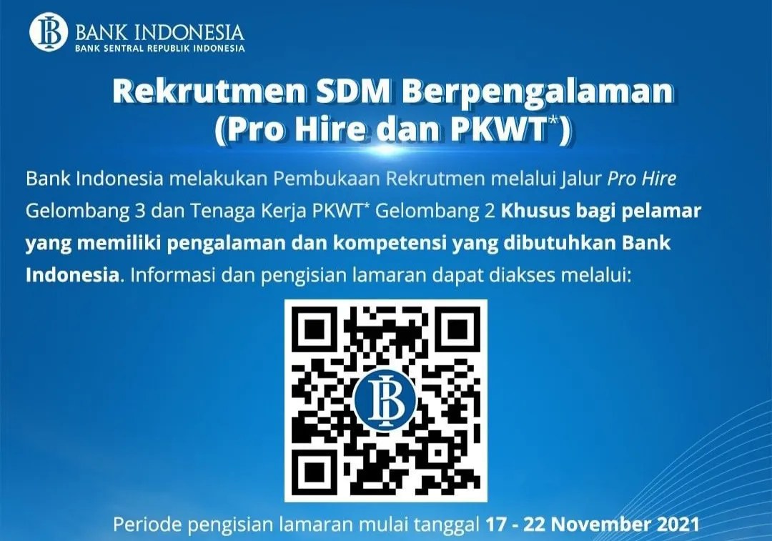 Bank Indonesia Buka Lowongan Kerja untuk Banyak Posisi, Cek Detailnya -  halopacitan.com